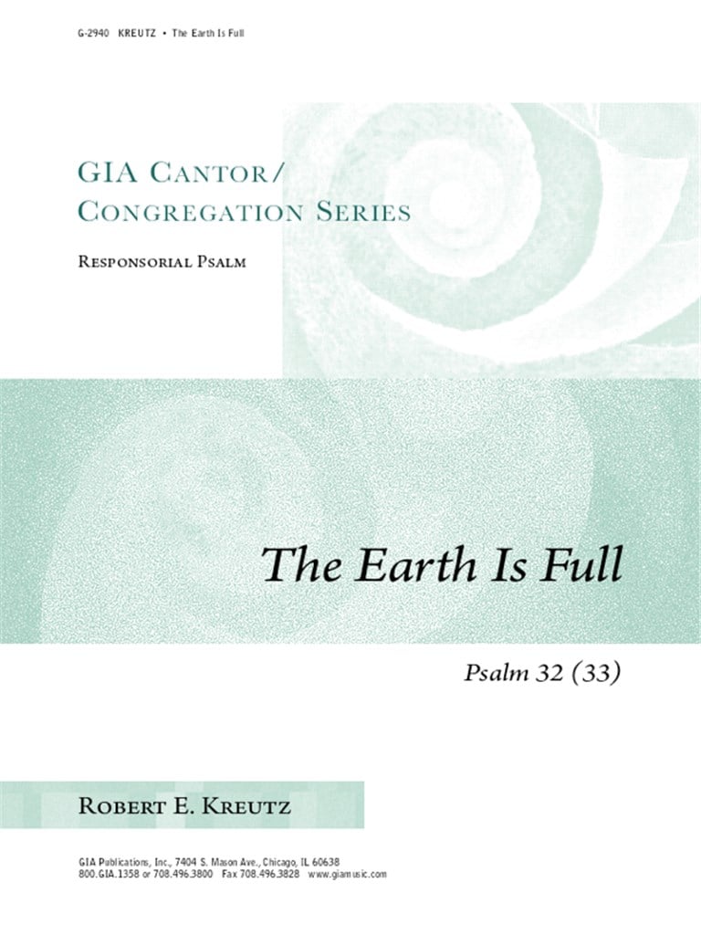 The Earth Is Full Psalm 32(33)